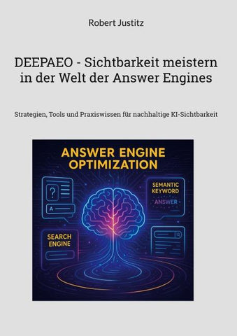 DEEPAEO - Sichtbarkeit meistern in der Welt der Answer Engines