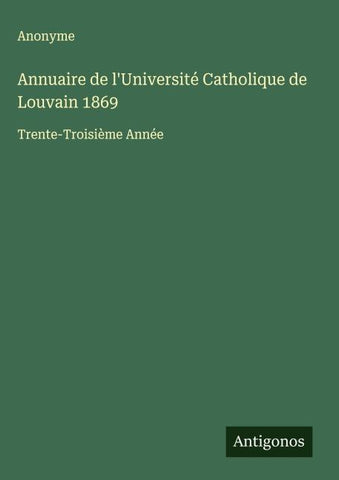 Annuaire de l'Université Catholique de Louvain 1869