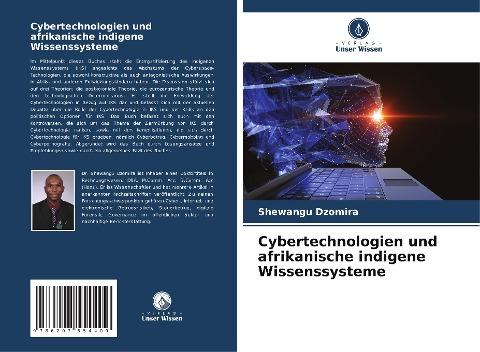 Cybertechnologien und afrikanische indigene Wissenssysteme