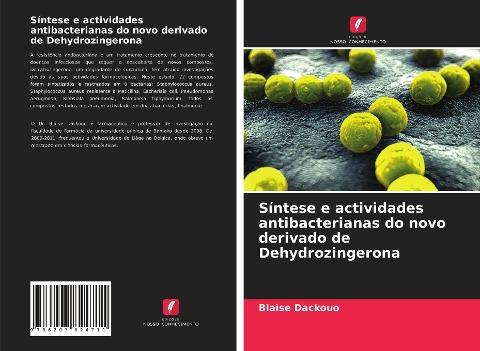 Síntese e actividades antibacterianas do novo derivado de Dehydrozingerona