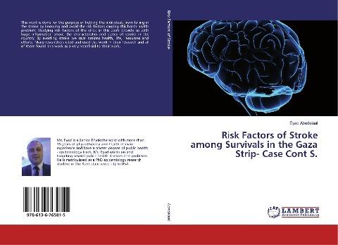 Risk Factors of Stroke among Survivals in the Gaza Strip- Case Cont S.