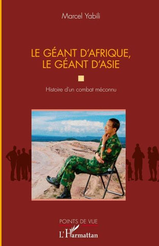 Le géant d'Afrique, le géant d'Asie