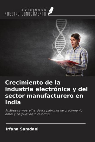 Crecimiento de la industria electrónica y del sector manufacturero en India
