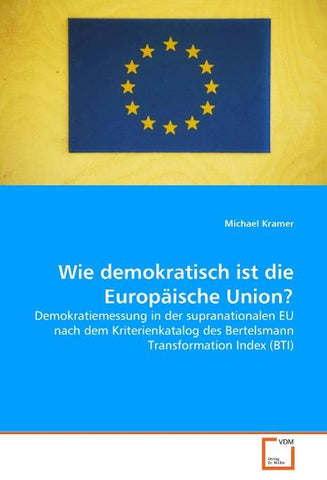 Wie demokratisch ist die Europäische Union?
