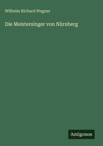 Die Meistersinger von Nürnberg