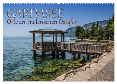 GARDASEE Orte am malerischen Ostufer (Wandkalender 2026 DIN A2 quer), CALVENDO Monatskalender