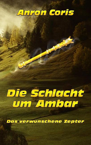 Das verwunschene Zepter