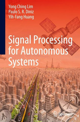 Signal Processing for Autonomous Systems