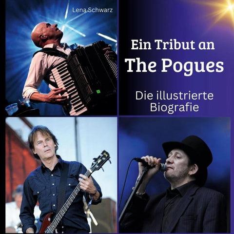 Ein Tribut an <br> The Pogues