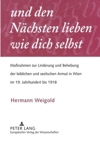 'und den Nächsten lieben wie dich selbst'