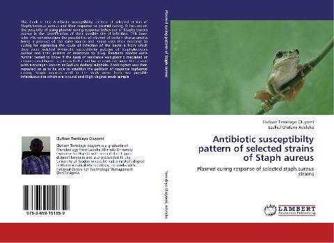 Antibiotic susceptibilty pattern of selected strains of Staph aureus