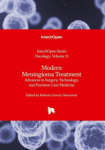 Modern Meningioma Treatment - Advances in Surgery, Technology, and Precision Care Medicine