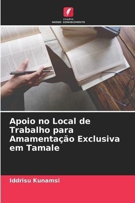 Apoio no Local de Trabalho para Amamentação Exclusiva em Tamale