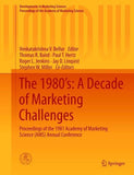The 1980’s: A Decade of Marketing Challenges