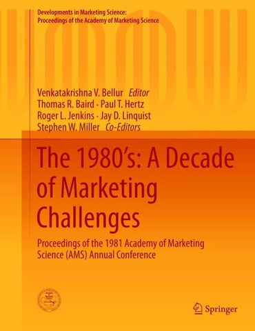 The 1980’s: A Decade of Marketing Challenges
