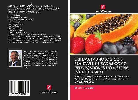 SISTEMA IMUNOLÓGICO E PLANTAS UTILIZADAS COMO REFORÇADORES DO SISTEMA IMUNOLÓGICO