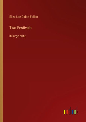 Two Festivals