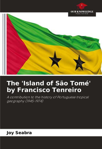 The 'Island of São Tomé' by Francisco Tenreiro