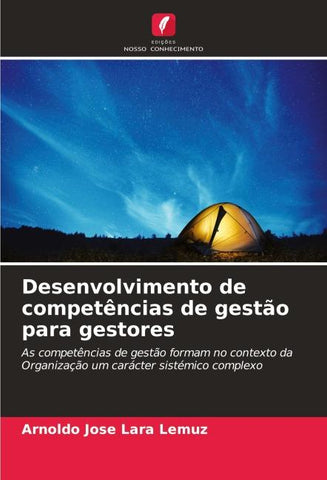 Desenvolvimento de competências de gestão para gestores