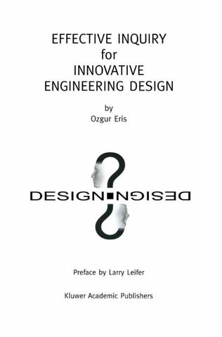 Effective Inquiry for Innovative Engineering Design