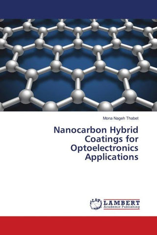 Nanocarbon Hybrid Coatings for Optoelectronics Applications