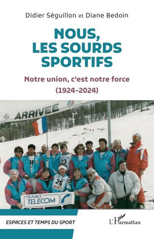 Nous, les Sourds sportifs
