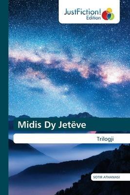 Midis Dy Jetëve