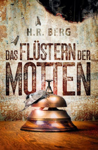 Das Flüstern der Motten