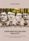 Rollen und Realität
