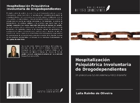 Hospitalización Psiquiátrica Involuntaria de Drogodependientes