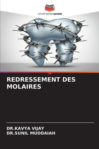 REDRESSEMENT DES MOLAIRES