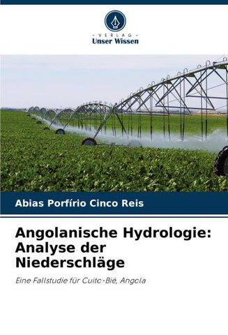 Angolanische Hydrologie: Analyse der Niederschläge