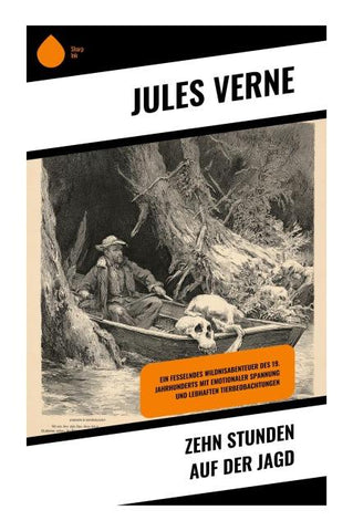 Zehn Stunden auf der Jagd