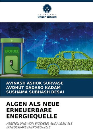 ALGEN ALS NEUE ERNEUERBARE ENERGIEQUELLE