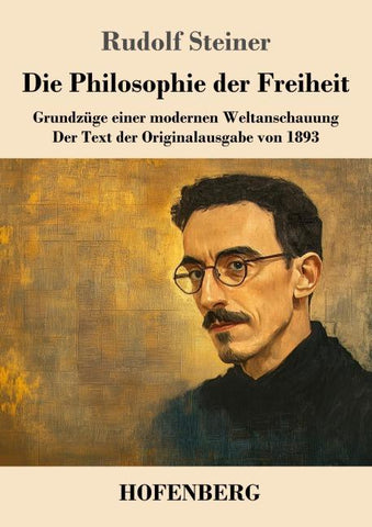 Die Philosophie der Freiheit