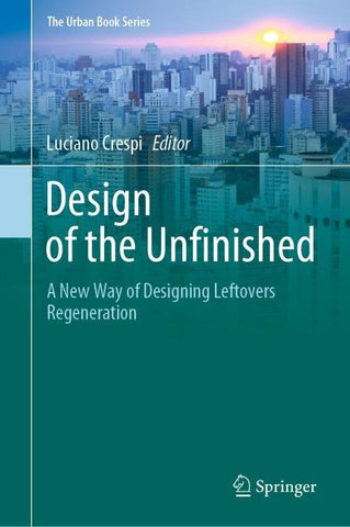 Design of the Unfinished