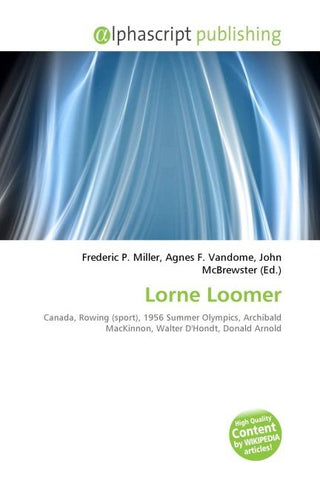 Lorne Loomer