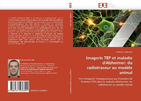 Imagerie TEP et maladie d'Alzheimer: du radiotraceur au modèle animal