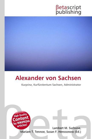 Alexander von Sachsen