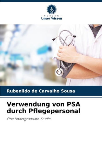 Verwendung von PSA durch Pflegepersonal