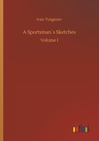 A Sportsman´s Sketches