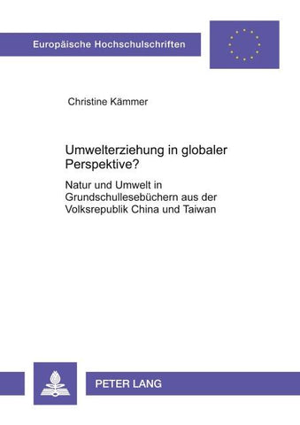 Umwelterziehung in globaler Perspektive?