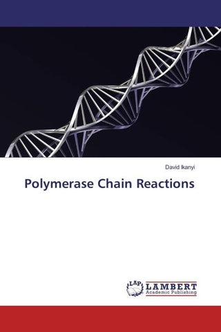 Polymerase Chain Reactions