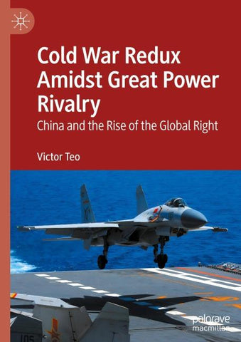 Cold War Redux Amidst Great Power Rivalry