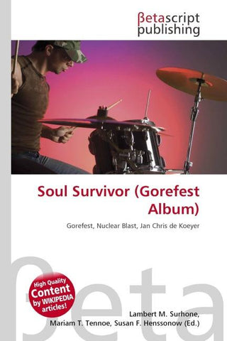Soul Survivor (Gorefest Album)