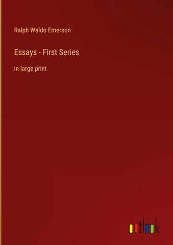 Essays - First Series