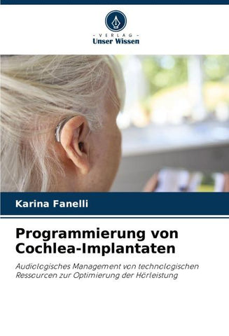 Programmierung von Cochlea-Implantaten