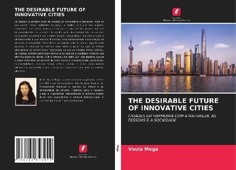 THE DESIRABLE FUTURE OF INNOVATIVE CITIES