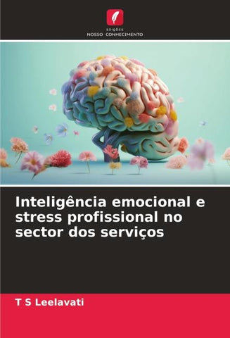Inteligência emocional e stress profissional no sector dos serviços