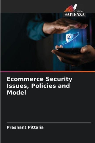 Ecommerce Security Issues, Policies and Model